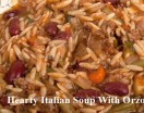 Hearty Italian Soup with Orzo